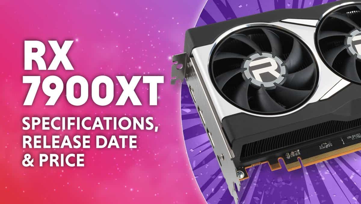 ulv lunken Majestætisk UPDATED* AMD Radeon RX 7900 XT release date US & UK | WePC