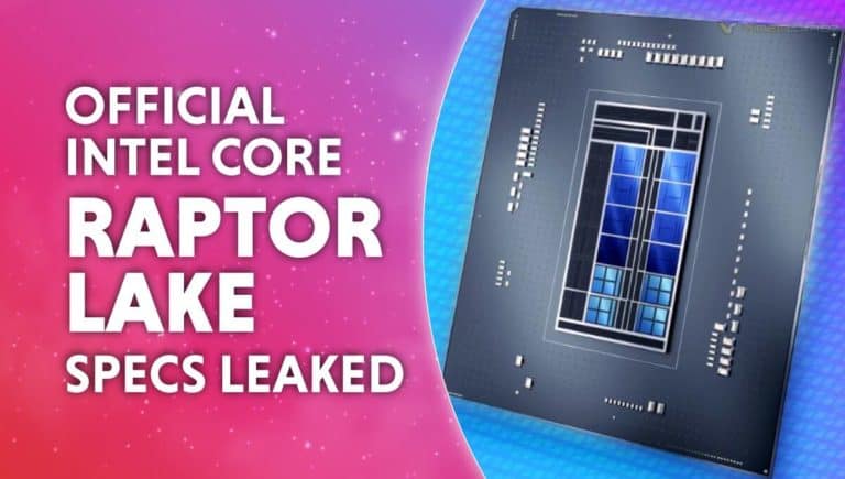 Official Intel Core Raptor Lake specs leaked