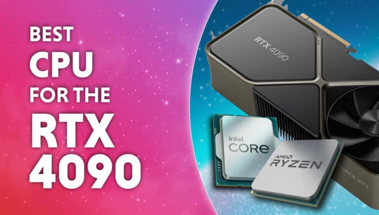 best cpu for the 4090 1