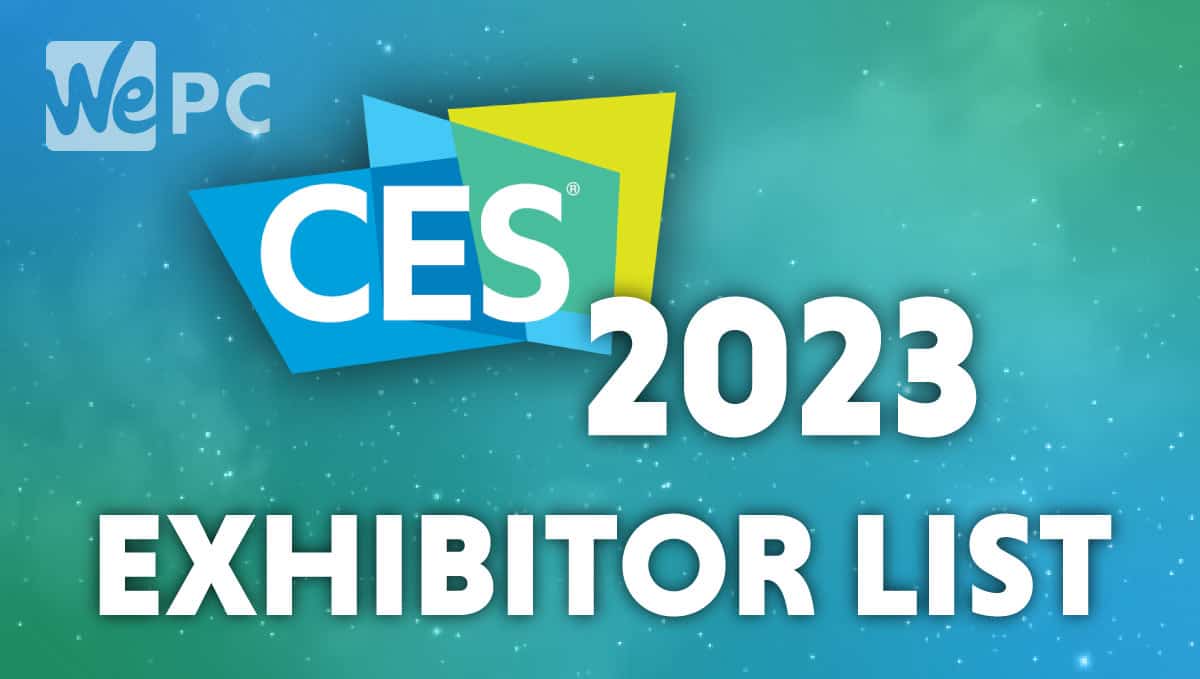 A full list of featured exhibitors at CES 2023 WePC