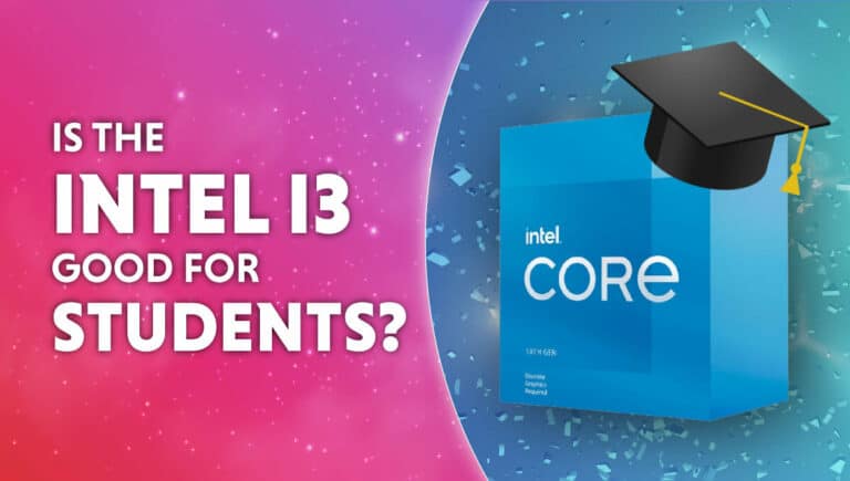 is intel i3 good for students