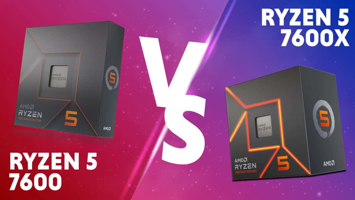 AMD Ryzen 5 7600 vs Ryzen 5 7600X