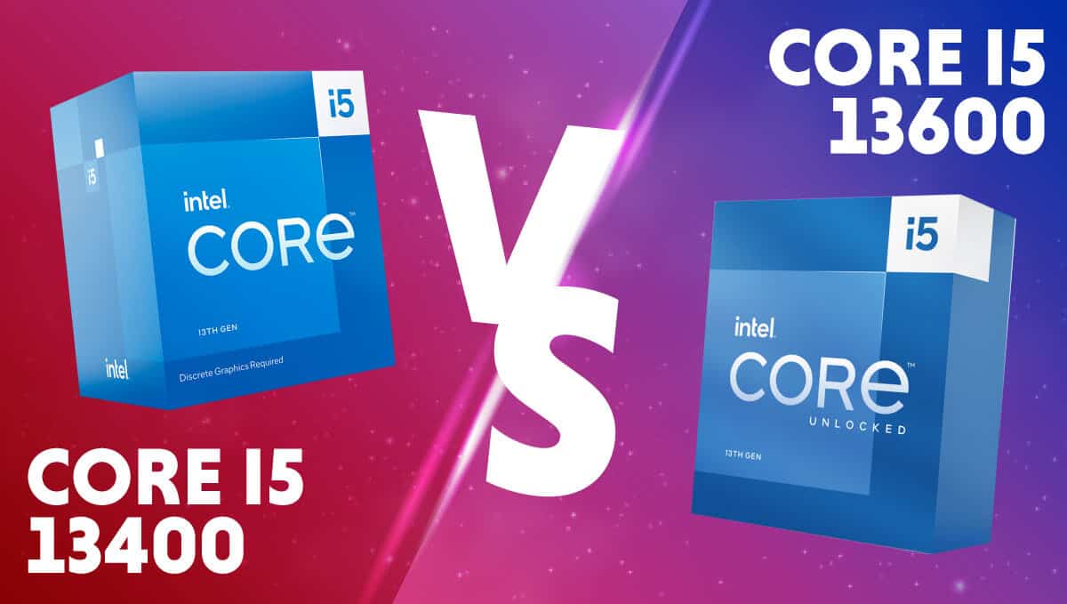 Intel Core i5-13400 vs Core i5-13600