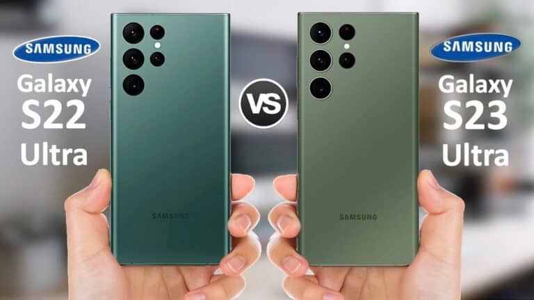 Samsung Galaxy S23 Ultra vs Galaxy S22 Ultra should you upgrade Samsung S23 Ultra vs S22 Ultra