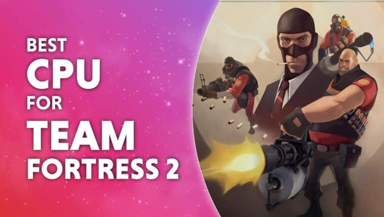 best cpu for team fortress 2