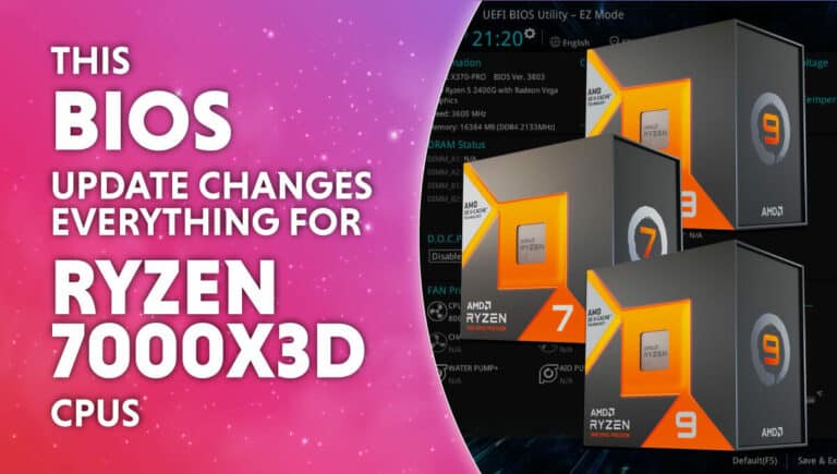 thus bio update changes everything for ryzen 7000x3d cpus