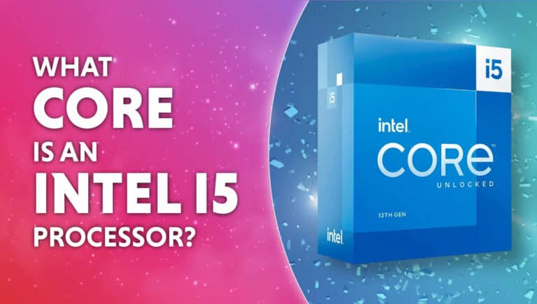 what core is an intel i5 processor