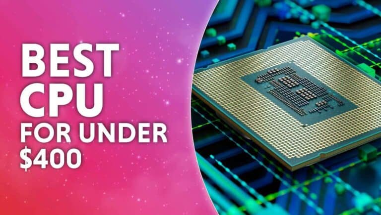 Best CPU under 400