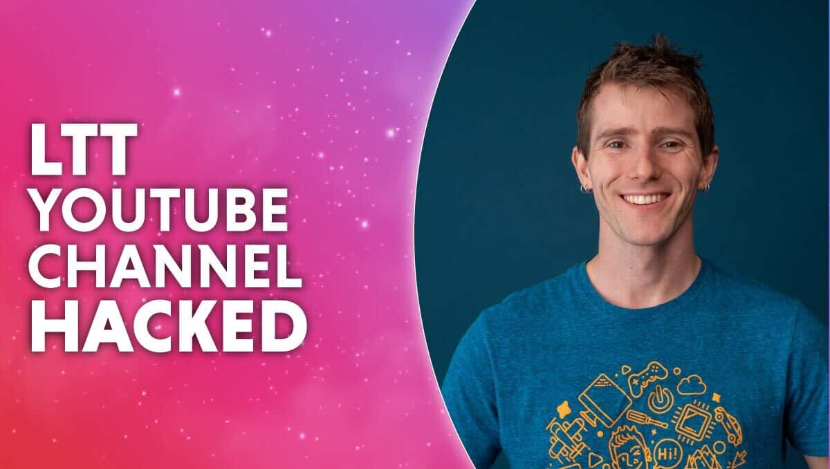 LTT YouTube channel hacked – Linus makes video in response