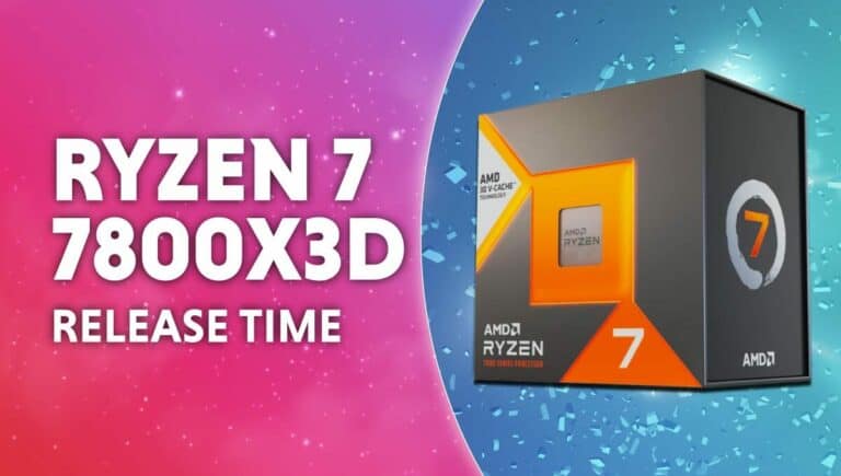 7800x3d realease time