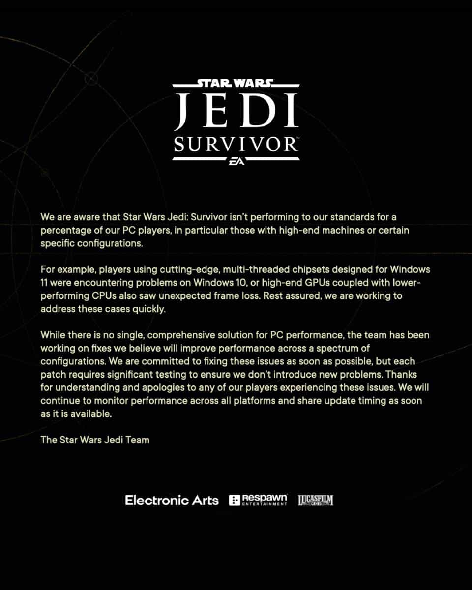 Respawn statement on Jedi Survivor performance stating specific configurations are having issues and are working on fixes