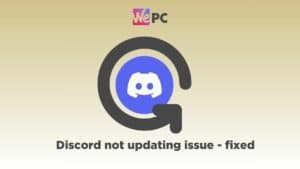 discord not updating issue