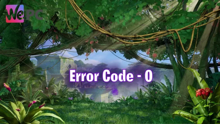Error code 0 Fortnite