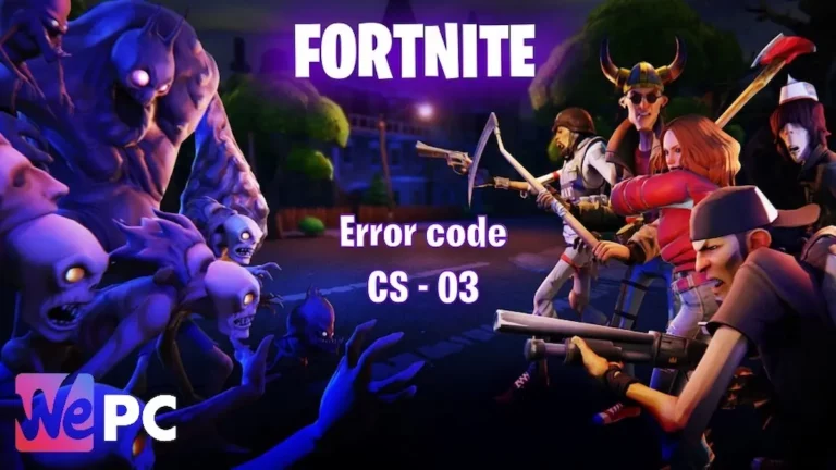 Fortnite Error code CS 03