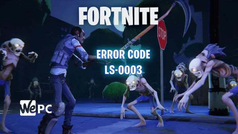 Fortnite error code ls 0003