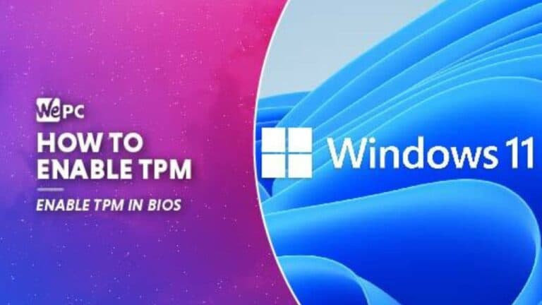 How to enable TPM 2.0 in BIOS for Windows 11